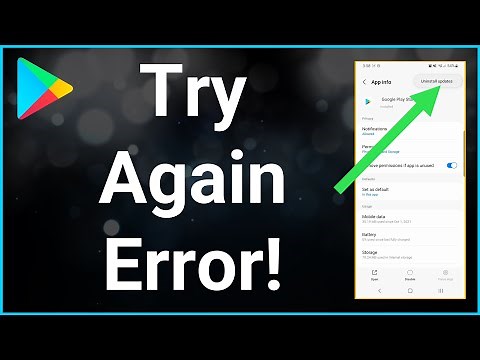 Something Went Wrong Try Again Error In Play Store