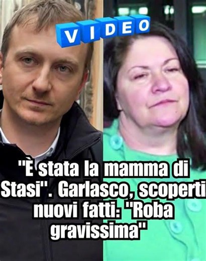 "È stata la mamma di Alberto Stasi". Garlasco, scoperti nuovi fatti: "Roba gravissima" (VIDEO) ⤵️⤵️