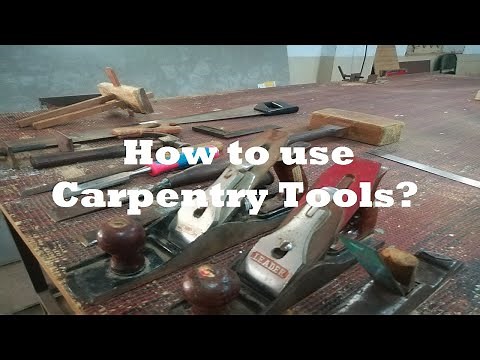 How to use Carpentry Tools | Engineering Practices |Types of Carpentry tools | NEC Mech