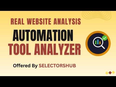 Automation Tool Analyzer | Real-Time Automation Tool Comparison | Choose a Right Tool | SelectorsHub