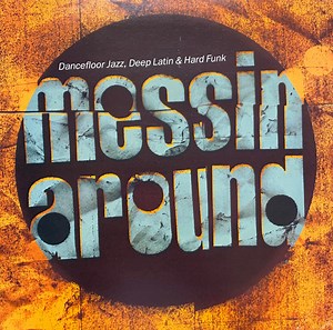 Various - Messin' Around