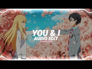 you & i - one direction [edit audio]
