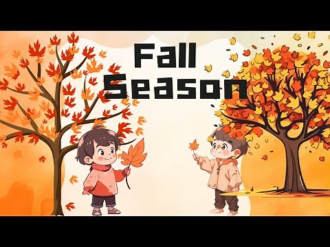 Seasons song for kids| Autumn leaves falling down| for kids videos and learning education