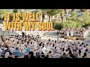 It is Well with My Soul feat. Ana Paula Valadão & Thais Schucman | LIVE from Jerusalem