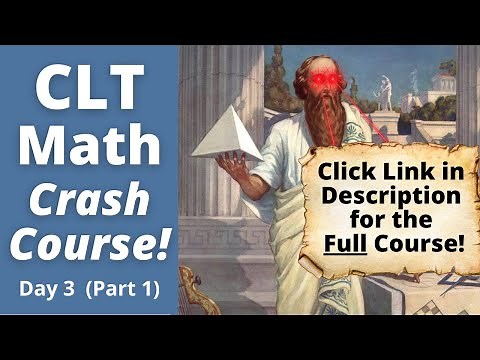 CLT Math Crash Course - Day 3 (Part 1) - Best Prep for the CLT Exam!