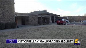 Bella Vista Police Department Looking To Add Security Measures