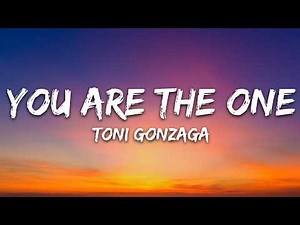 Toni Gonzaga - You Are the One (Lyrics) ft. Sam Milby