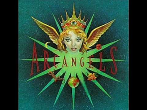 Arc Angels - Sweet Nadine