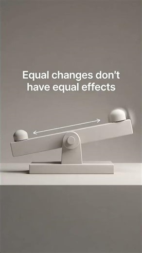 Equal changes don’t have equal effects. #HiddenLogic #StrangeReality #ThinkTwice