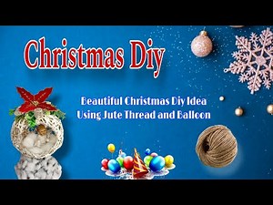 How to make String Balloon🌲 CHRISTMAS Ornament🌲❤️|. ക്രിസ്മസ് ക്രാഫ്റ്റ് ആശയം |#diy#chritmascraft