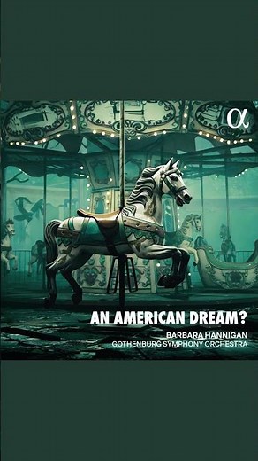 ‘An American Dream?’ by Barbara Hannigan - Apple Music 10 Classical Albums You Must Hear This Month