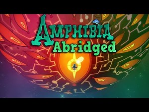 Amphibia Abridged - Finale Trailer