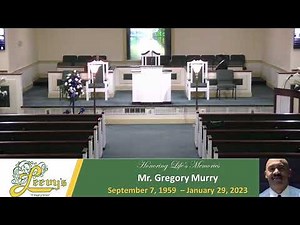 Mr. Gregory Murry - February 8, 2023- Leevy's Funeral Home Livestream