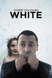 Three Colors: White (1994) - Movie