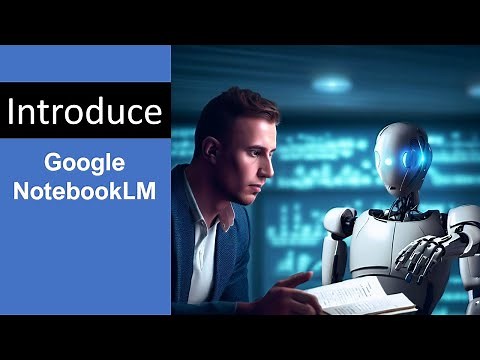 NotebookLM: The Future of Note-Taking Is Here