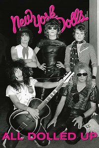 New York Dolls All Dolled Up (2005) - Movie