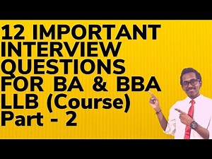 BA & BBA LLB | 12 Important Interview Questions For All Law Colleges Admission | Part 2 |