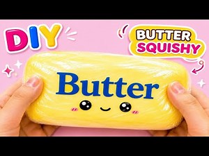 I Made a BUTTER Squishy… and It’s SO SATISFYING 😍