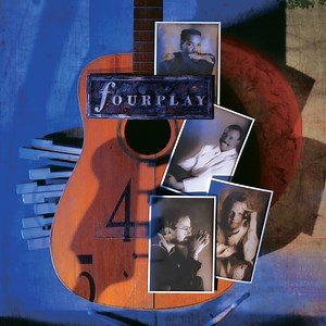 Fourplay (30th Anniversary Edition Remastered)