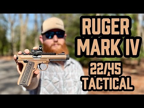 Ruger Mark IV 22/45 Tactical Review