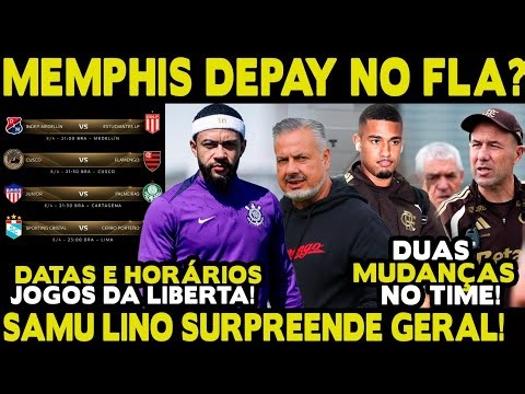 MEMPHIS DEPAY NO FLA? SAIBA TUDO! SAMUEL LINO SURPREENDE GERAL! DUAS MUDANÇAS NO TIME!