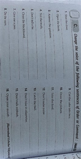 Change the voice of the following sentences of Order or Command... | Filo