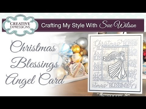How To Make an Angel Christmas Card | Crafting My Style with Sue Wilson