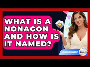 What Is A Nonagon And How Is It Named? - All About Geometry