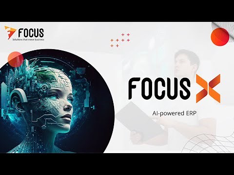 AI-powered ERP for Next-generation Business - Focus X | Focus Softnet