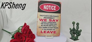 KPShens Sign Notice Signs Wall Decor Politically Incorrect Aluminum Metal Sign,Vintage Wall Decor Retro Art Poster Decorative,Reflective, Fade Resistant, UV Protected, Weatherproof, 8x12