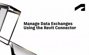 Autodesk Data Exchange Connector for Revit - Manage data exchanges using the Revit Connector | Autodesk