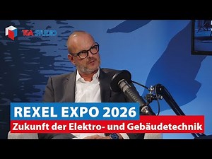 The future of electrical and building technology: REXEL Expo 2026 in focus | TGA Studio with Thom...