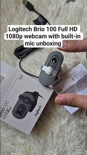Logitech Brio 100 Full HD 1080p webcam with built-in mic unboxing #logitech #logitechbrio100