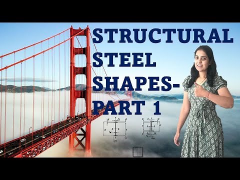 Structural Steel Shapes part-1 | AISC | Detailing for steel construction |