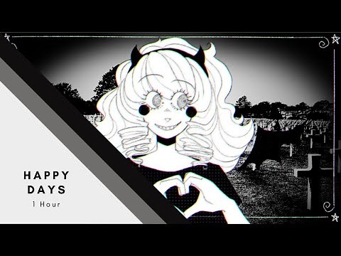 GHOST - Happy Days [1 HOUR]