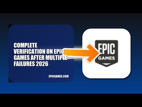 How To Complete Verification On Epic Games After Multiple Failures 2026 (STEP BY STEP)