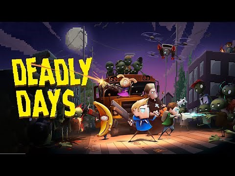 Deadly Days (2020) - Zombie Apocalypse Scavenging Roguelite