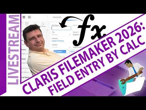 Control Field Entry by Calculation: Smarter UX Without Tricks in FileMaker 26