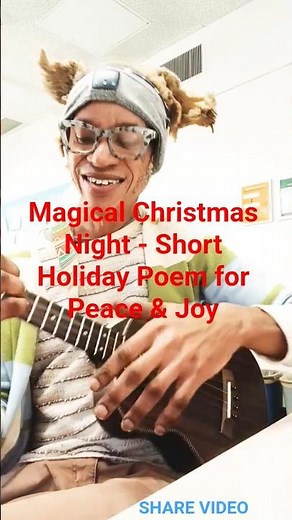 Magical Christmas Night - Short Holiday Poem for Peace #heartfeltpoem #folksong #holidayharmony