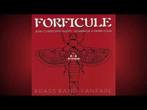 Jean Christophe Averty présente Forficule – Brass Band Fanfare / Hommage à Pierre Louki