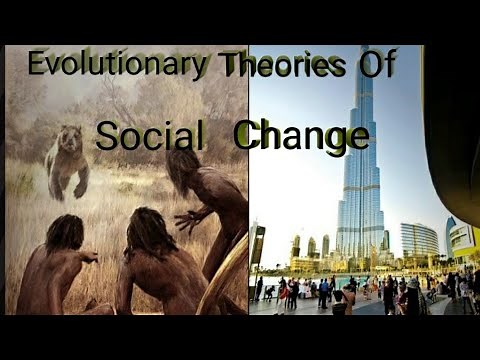 Evolutionary Theories of Social Change
