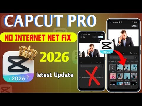 Capcut Pro 2026 New Update | CapCut No Internet & Template All Problem Solved 100% Working ☑️