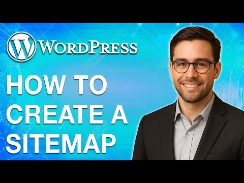 How To Create A Sitemap In Wordpress [2025 Guide]