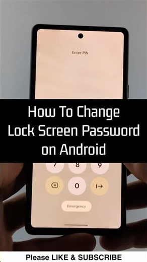 How to Change Lock Screen Password on Android