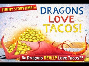 📖 Dragons Love Tacos! | Kids Animated Read Aloud | Our StoryTime by @Adrineh