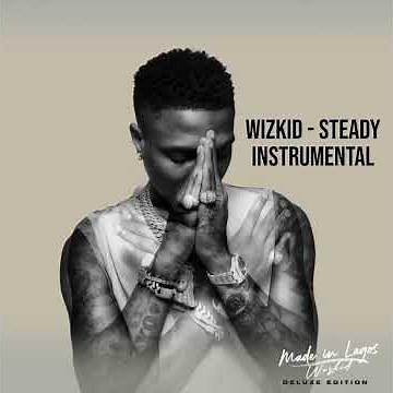 WizKid - Steady Instrumental