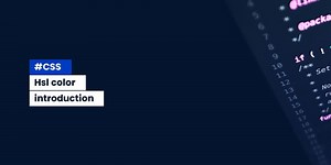Css Hsl colors introduction