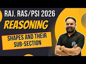 RAS/PSI 2026 | Reasoning | Shapes and their sub-section (आकृतियों की गणना) | Reasoning Rishi Sir