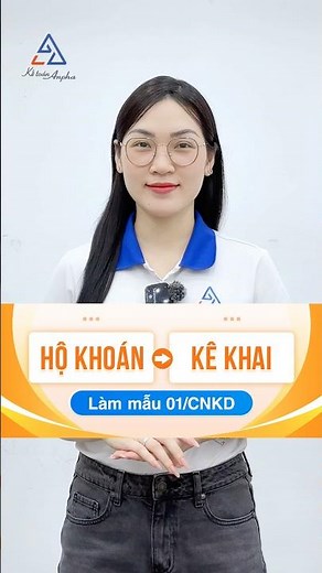 Thủ tục chuyển từ hộ khoán sang kê khai cho hộ kinh doanh #ketoananpha #thuekhoan #hokinhdoanh #hkd