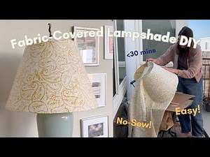 DIY Fabric-Covered Lampshade Makeover